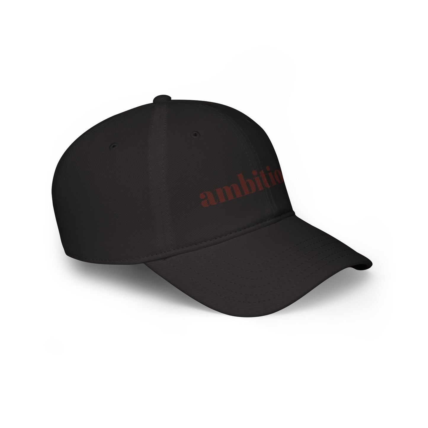 Low Profile Baseball Cap - Ambitious.