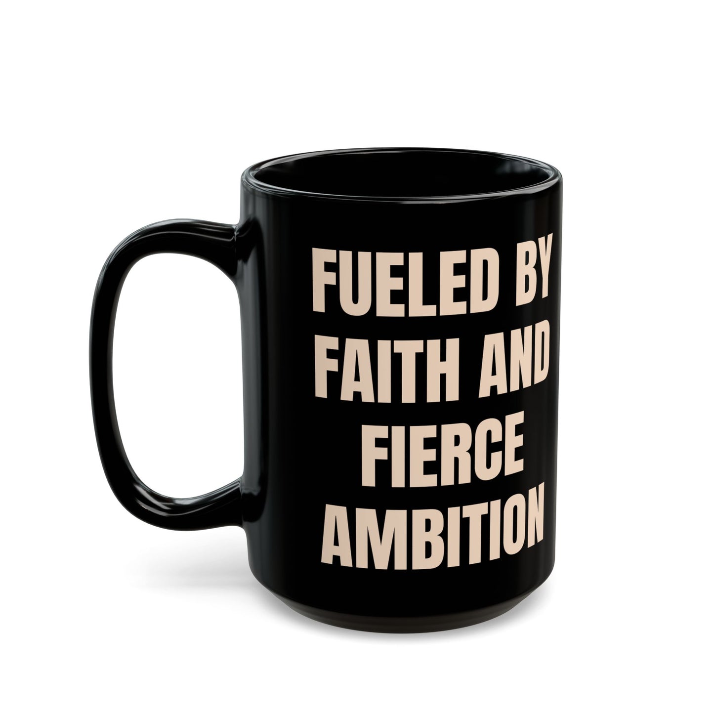 Inspirational Ceramic Mug – Fuel Your Faith (Black)