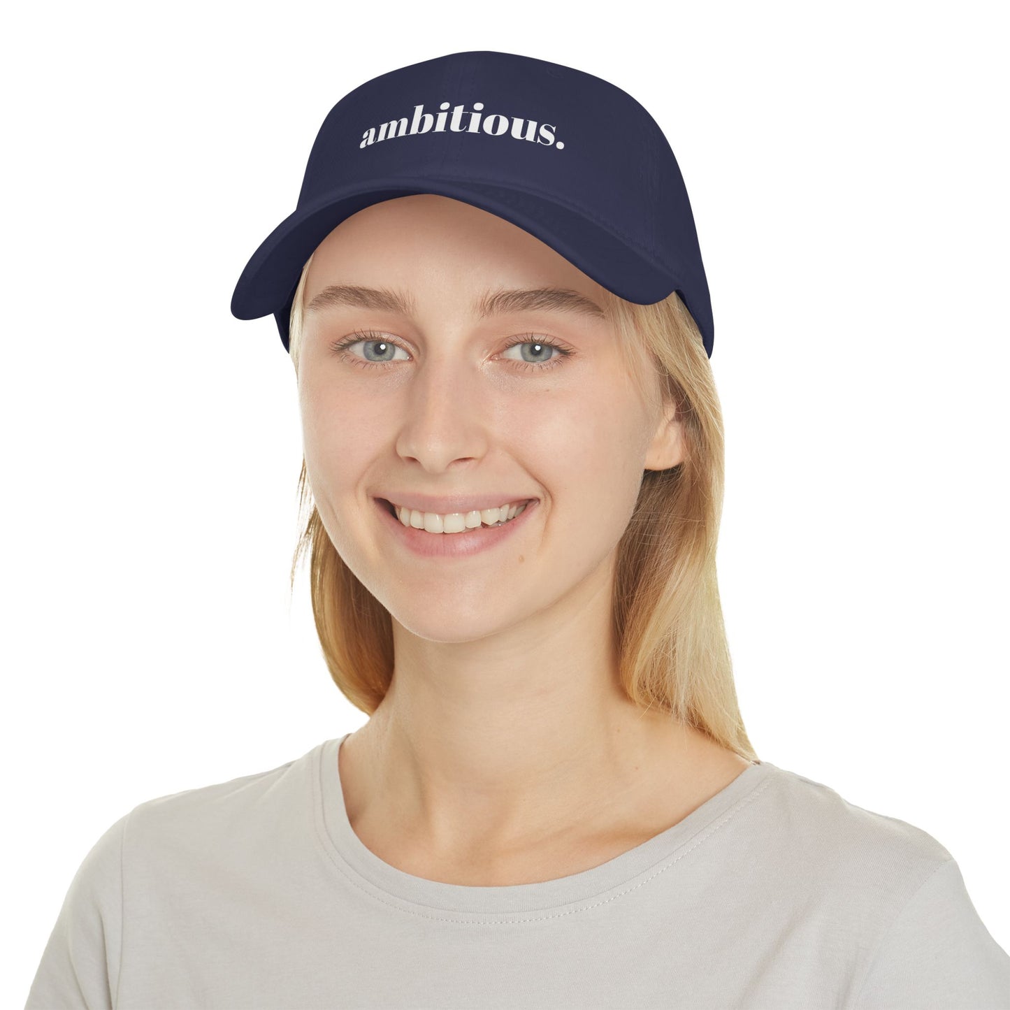 Low Profile Baseball Cap - Ambitious.