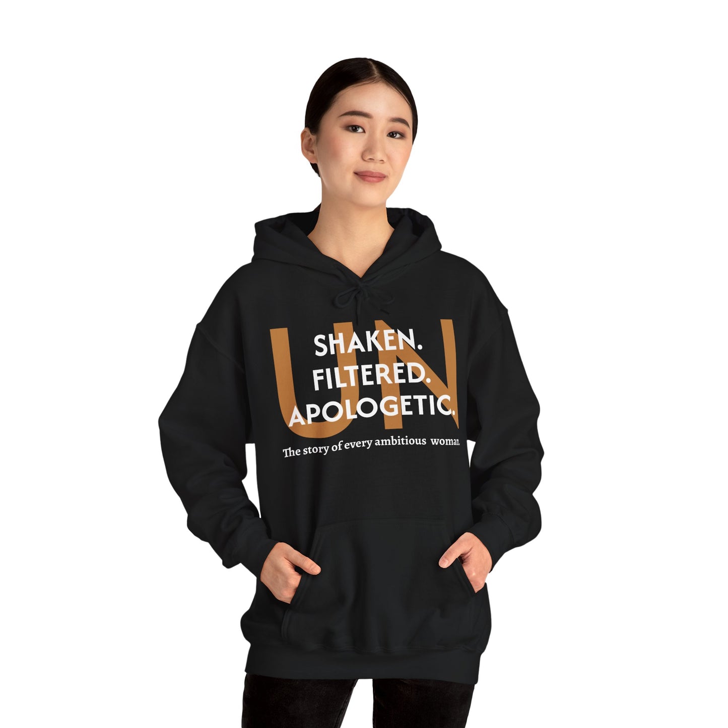 Unisex Hoodie - Unshaken. Unfiltered. Unapologetic.
