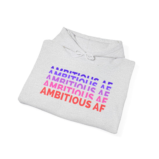 Unisex Hoodie - Ambitious AF
