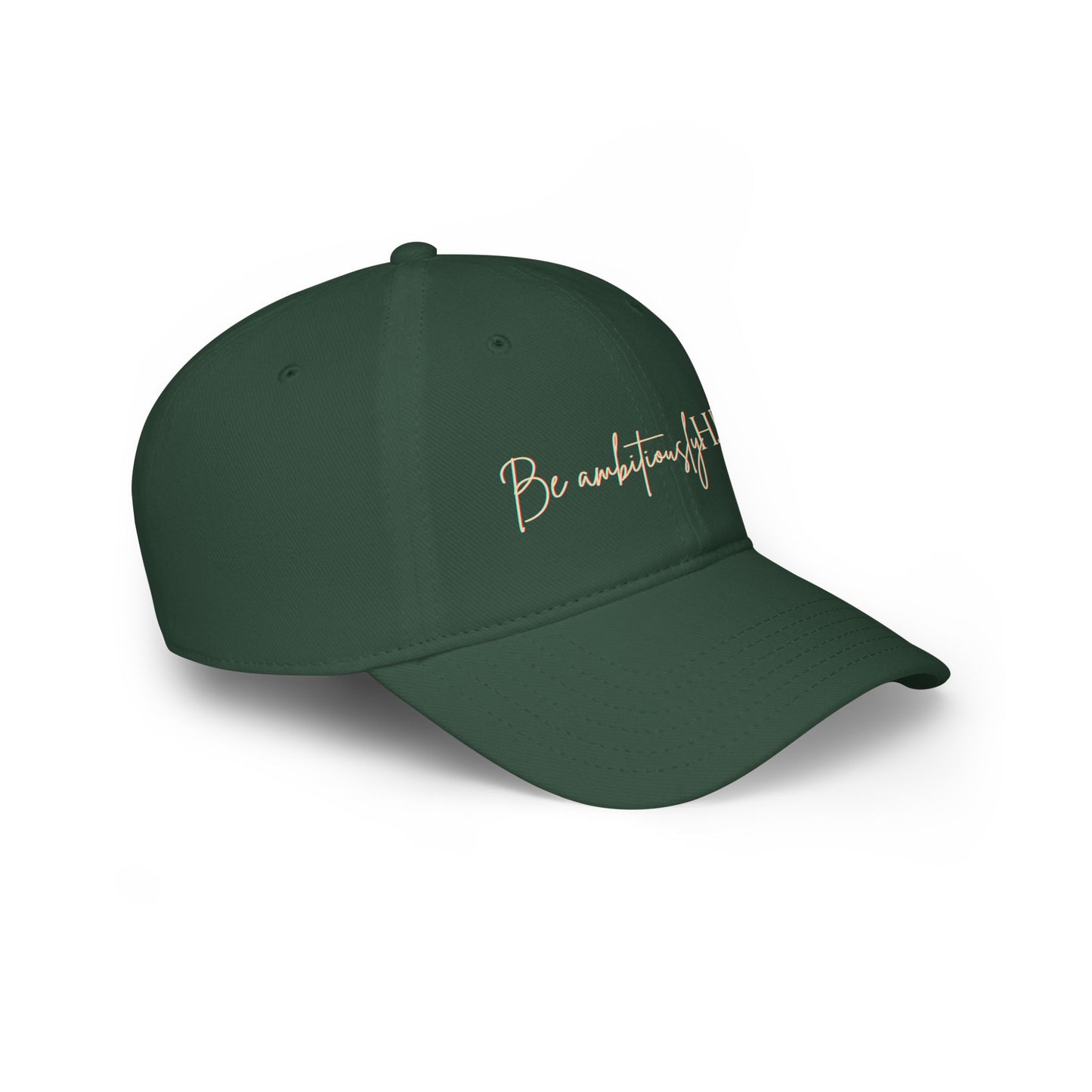 Low Profile Baseball Cap - Be ambitiouslyH.E.R.™