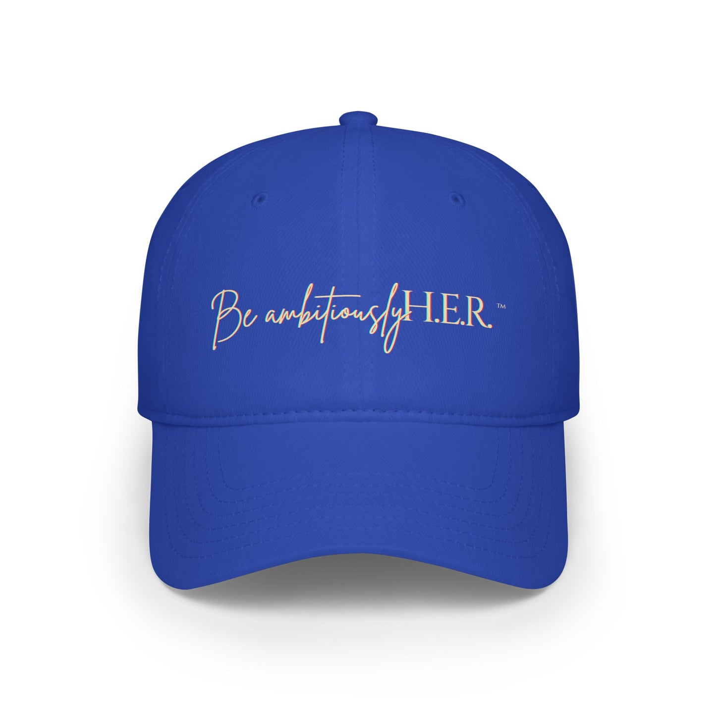 Low Profile Baseball Cap - Be ambitiouslyH.E.R.™